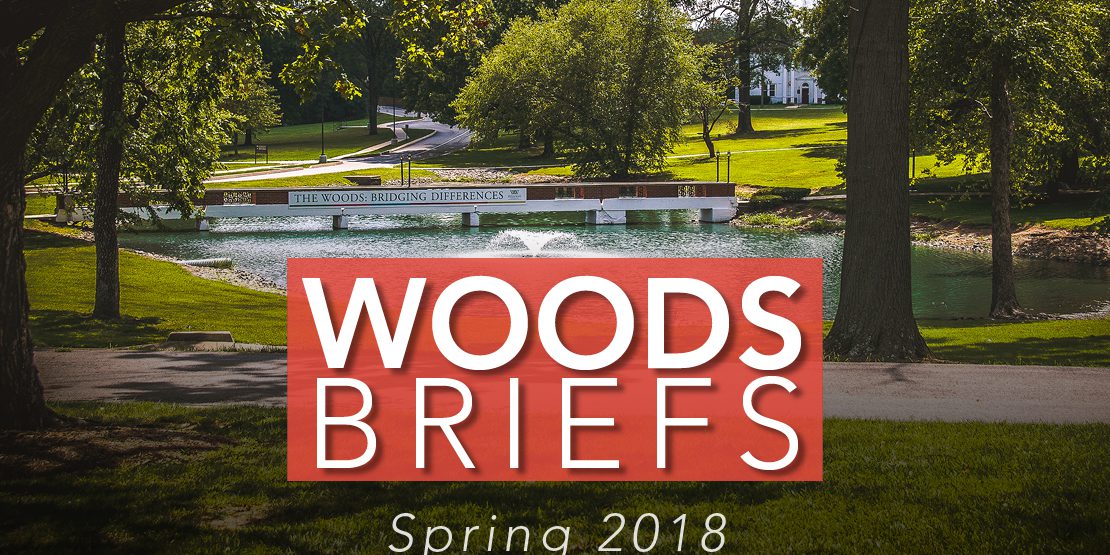 Woods Briefs: Spring 2018