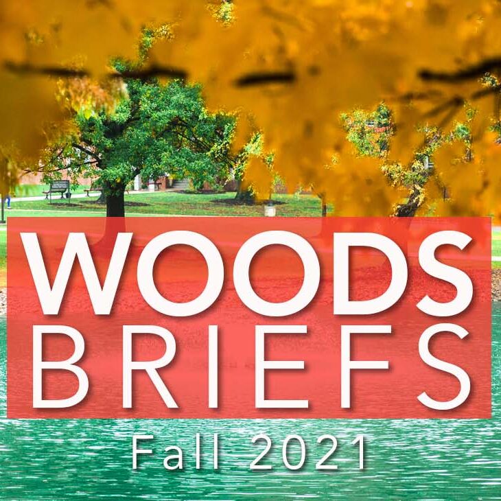 Woods Briefs Fall 2021